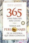 TODOS LOS PERSONAJES DE LA HISTORIA QUE DEBES CONOCER. 365 DAS PARA SER MS CUL