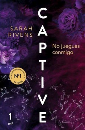 CAPTIVE 1: NO JUEGUES CONMIGO