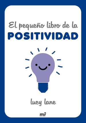 EL PEQUE�O LIBRO DE LA POSITIVIDAD