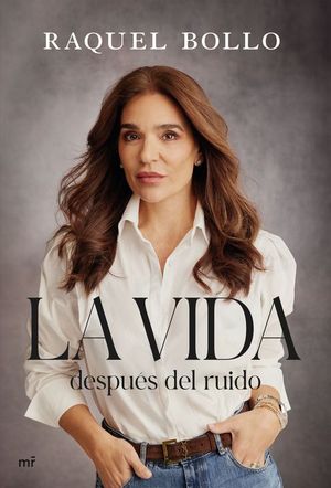 LA VIDA DESPUES DEL RUIDO
