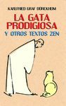 GATA PRODIGIOSA Y OTROS TEXTOS ZEN