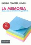 MEMORIA, LA GUIA PARA SU CONOCIMIENTO Y PRACTICA