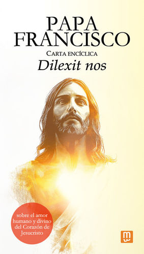 CARTA ENCICLICA. DILEXIT NOS