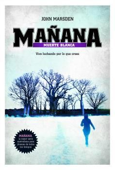 MA�ANA. MUERTE BLANCA