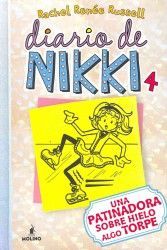 DIARIO DE NIKKI 4: UNA PATINADORA SOBRE HIELO ALGO TORPE