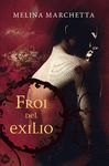 FROI DEL EXILIO (NUEVA EDICI�N)