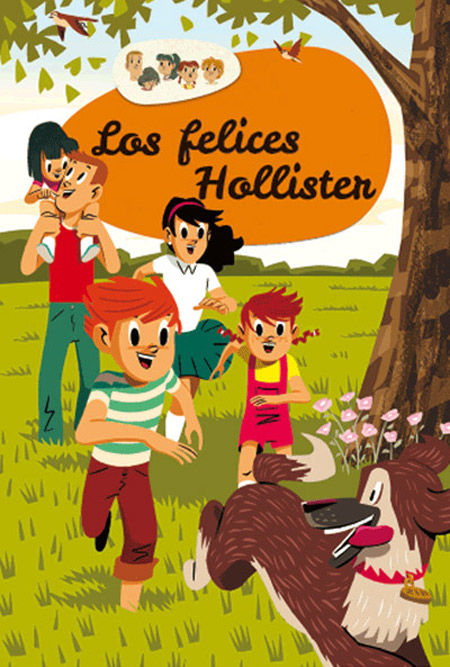 LOS HOLISTER 1: LOS FELICES HOLLISTER