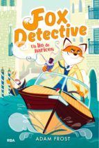 FOX DETECTIVE 2: UN LIO DE NARICES