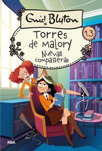 TORRES DE MALORY 13: NUEVAS COMPAERAS