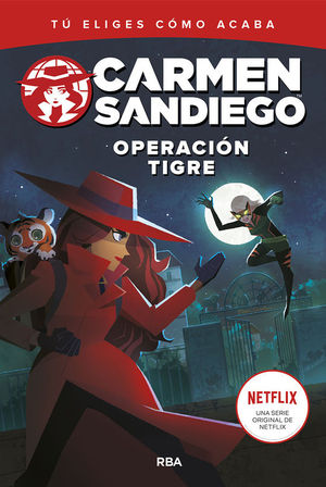 CARMEN SANDIEGO 3. OPERACIN TIGRE