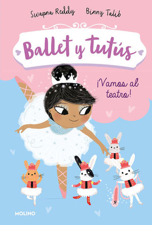 BALLET Y TUTUS 4. VAMOS AL TEATRO!