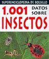 1.001 DATOS SOBRE INSECTOS
