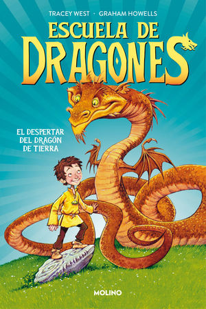 ESCUELA DE DRAGONES 1. EL DESPERTAR DEL DRAGN DE TIERRA