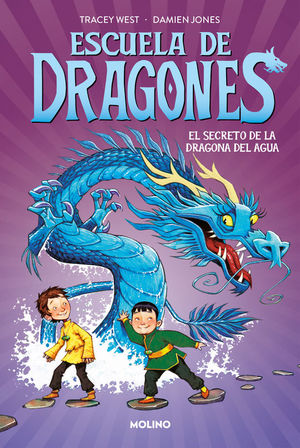 ESCUELA DE DRAGONES 3: EL SECRETO DE LA DRAGONA DEL AGUA