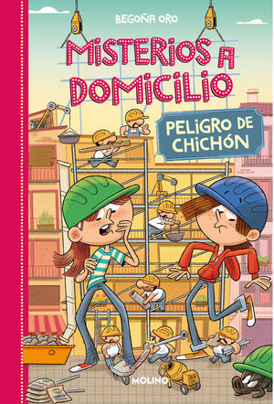 MISTERIOS A DOMICILIO 9: PELIGRO DE CHICHN