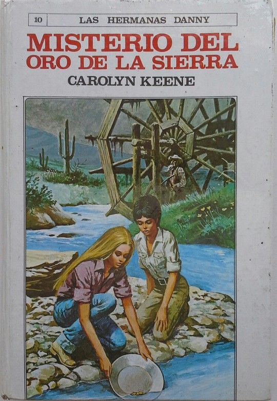 MISTERIO DEL ORO DE LA SIERRA (LAS HERMANAS DANNY)