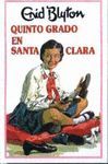 QUINTO GRADO EN SANTA CLARA