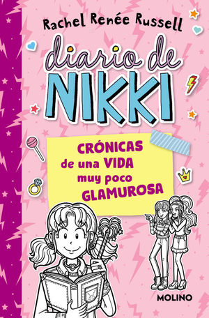 DIARIO DE NIKKI 1. CRNICAS DE UNA VIDA MUY POCO GLAMUROSA