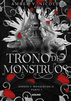 TRONO DE MONSTRUOS. PARTE 1 (DIOSES Y MONSTRUOS 2, PARTE I)