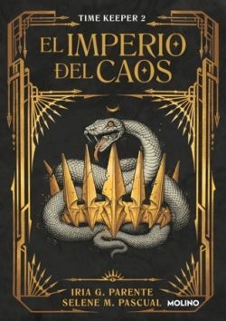 TIME KEEPER 2. EL IMPERIO DEL CAOS