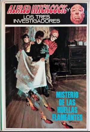 EL MISTERIO DE LAS HUELLAS FLAMEANTES
