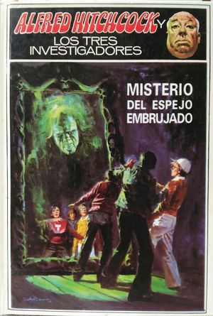 MISTERIO DEL ESPEJO EMBRUJADO