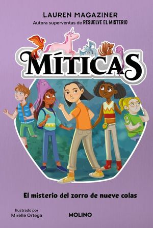 MITICAS 3. EL MISTERIO DEL ZORRO DE NUEVE COLAS