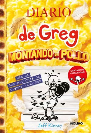 DIARIO DE GREG 21. MONTANDO UN POLLO
