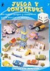 JUEGA Y CONSTRUYE 7