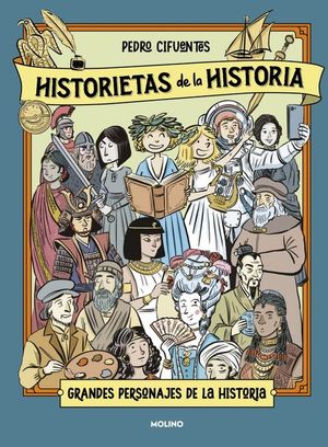 HISTORIETAS DE LA HISTORIA 2: GRANDES PERSONAJES DE LA HISTORIA