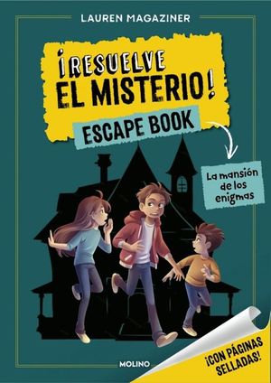 �RESUELVE EL MISTERIO! ESCAPE BOOK 1. LA MANSI�N DE LOS ENIGMAS