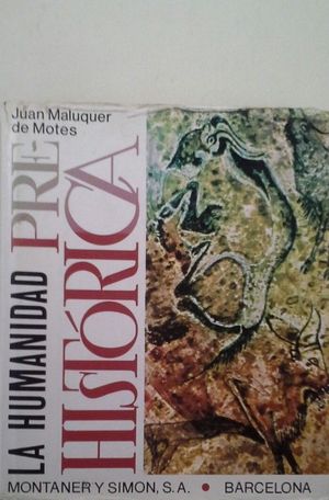 LA HUMANIDAD PREHIST�RICA