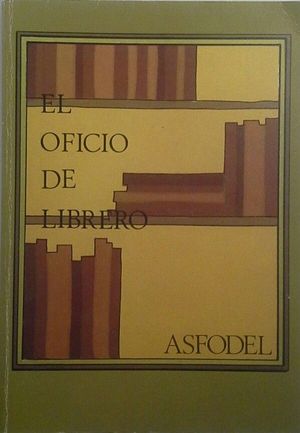 OFICIO DE LIBRERO, EL