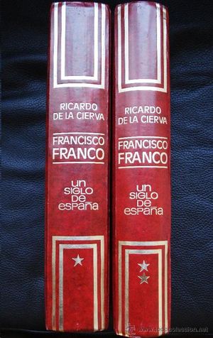 FRANCISCO FRANCO. UN SIGLO DE ESPAA-OBRA COMPLETA-