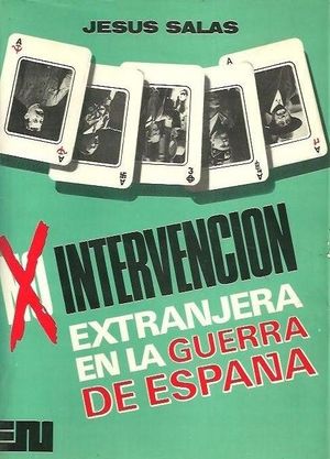 LA INTERVENCI�N EXTRANJERA EN LA GUERRA DE ESPA�A