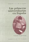 PRIMERAS UNIVERSITARIAS EN ESPA�A