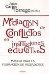 MEDIACION DE CONFLICTOS EN INSTITUCIONES EDUCATIVAS