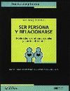 CARPETA ORIENTACION Y TUTORIA.SER PERSONA Y RELACIONARSE.HABILIDADES C