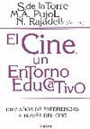 EL CINE, UN ENTORNO EDUCATIVO