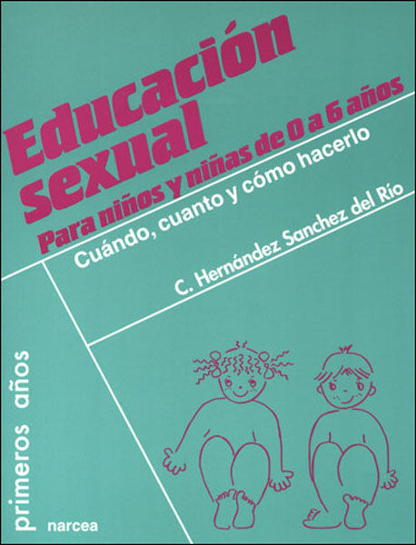 EDUCACIN SEXUAL PARA NIOS Y NIAS DE 0 A 6 AOS