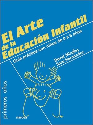 EL ARTE DE LA EDUCACIN INFANTIL