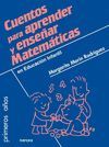 CUENTOS PARA APRENDER Y ENSE�AR MATEM�TICAS