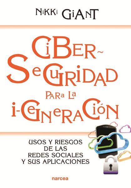 CIBERSEGURIDAD PARA LA I-GENERACIN