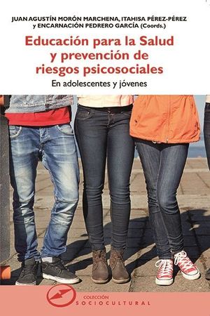 EDUCACIN PARA LA SALUD Y PREVENCIN DE RIESGOS PSICOSOCIALES