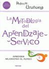 LA METODOLOGA DEL APRENDIZAJE - SERVICIO