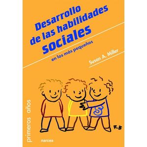 DESARROLLO DE HABILIDADES SOCIALES EN LOS MS PEQUEOS