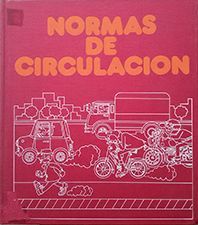 NORMAS DE CIRCULACIN, LAS