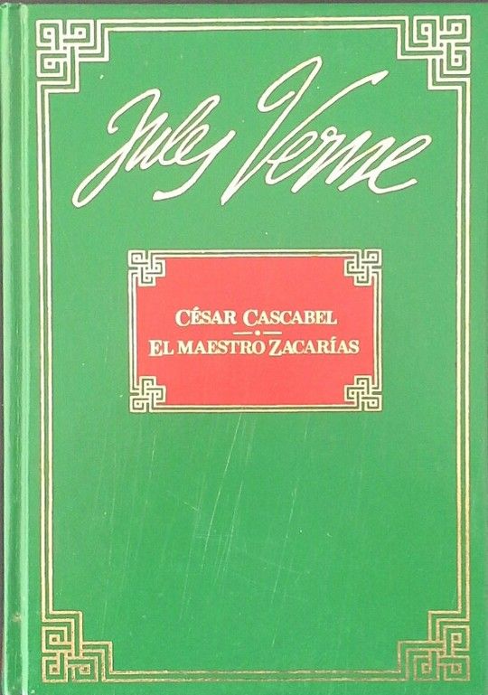 C�SAR CASCABEL ; EL MAESTRO ZACAR�AS