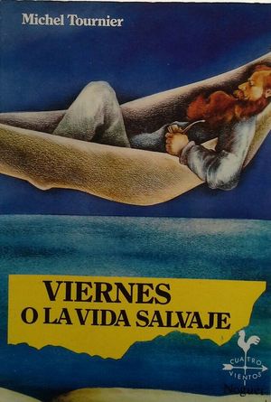 VIERNES O LA VIDA SALVAJE