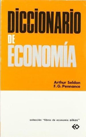 DICCIONARIO DE ECONOM�A